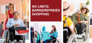 No Limits - Barrierefreies shoppen